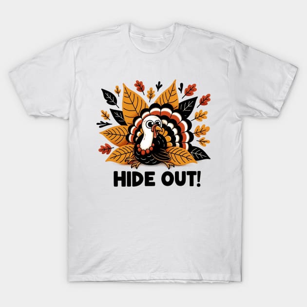 Hide out T-Shirt by MZeeDesigns